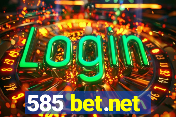 585 bet.net